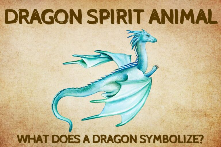 Dragon Spirit Animal: What Does a Dragon Symbolize?